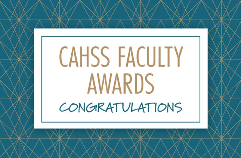 CAHSS Faculty Awards Graphic